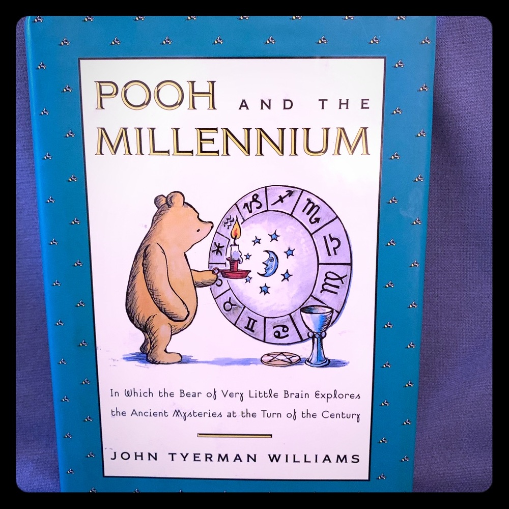 Pooh And The Millennium Hardcover Book